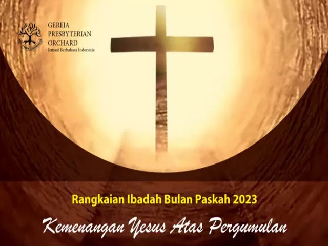 Flyer Paskah 2023 Gereja Presbyterian Orchard