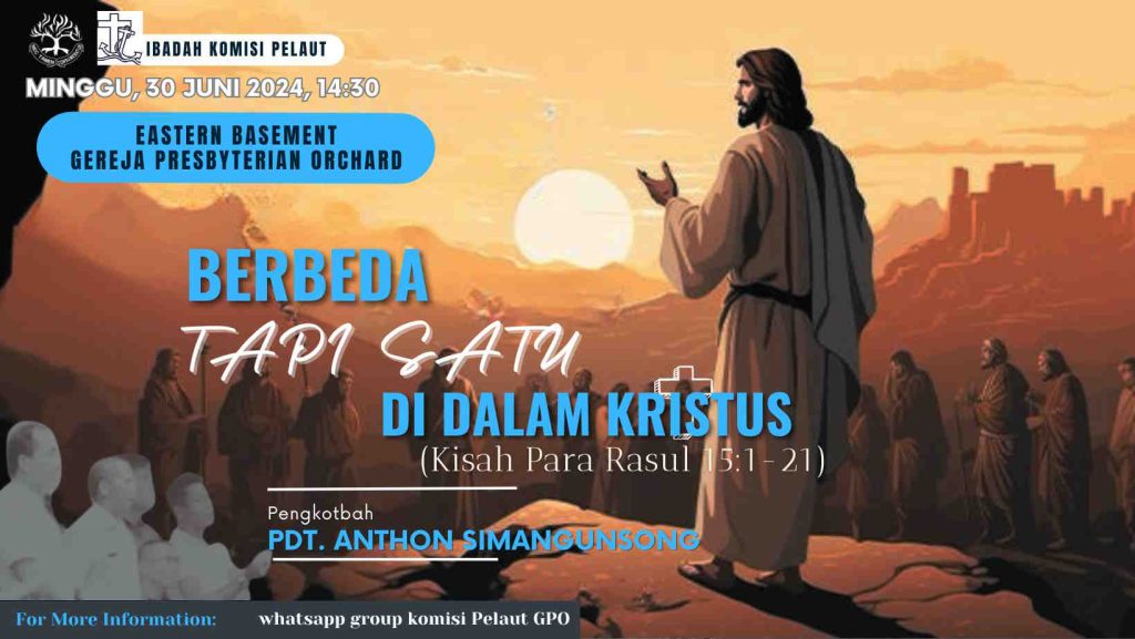 Berbeda Tapi Satu Di Dalam Kristus