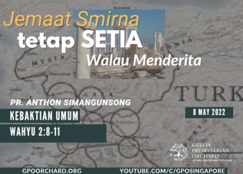 Jemaat Smirna- TETAP SETIA WALAU MENDERITA