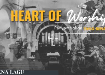 Heart of Worship Gereja Presbyterian Orchard - GPO